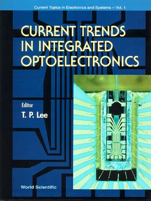 cover image of Current Trends In Integrated Optoelectronics